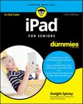 iPad For Seniors For Dummies (For D