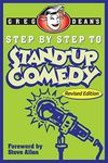 Step by Step to Stand-Up Comedy: The Comedians’ Career Path from Beginner to Professional Jobs