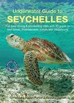 Underwater Guide to Seychelles