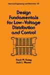 Design Fundamentals for Low-Voltage Distribution and Control (ISSN Book 35)