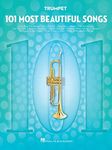 101 Most Beautiful Songs for Trumpet