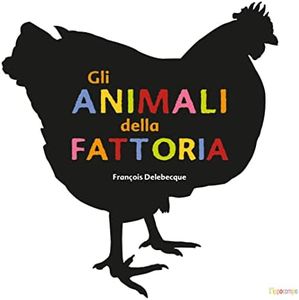 Gli animali della fattoria