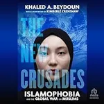 The New Crusades: Islamophobia and 