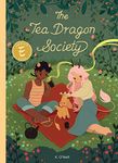 The Tea Dragon Society (The Tea Dragon Series Book 1)