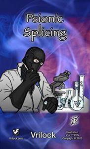 Psionic Splicing