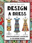 Just for Teen Girls - Design a Dres