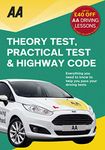 Theory Test, Practical Test & the Highway Code (AA Driving Test Series)