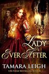 LADY EVER AFTER: A Medieval Time Tr