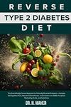 Reverse Type 2 Diabetes Diet: The S