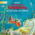 Der kleine Drache Kokosnuss auf der Suche nach Atlantis: Der kleine Drache Kokosnuss 15