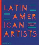 Latin American Artists: From 1785 t