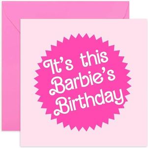 Barbie Birthday Card for Her - 'This Barbie's Birthday' Neon Pink Card for Girl - Fun Birthday Card for Daughter, Sister, Mum - Birthday Card for Female Friend | Blank Inside Envelope