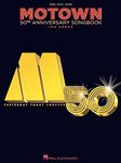 Motown 50th Anniversary Songbook: 100 Songs