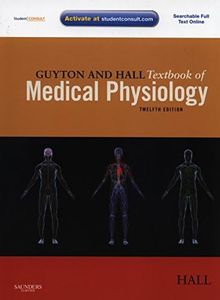 Guyton and Hall Textbook of Medical Physiology