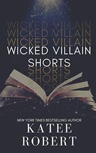 Wicked Villain Shorts: 7