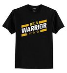 ADRO Be A Warrior Design Printed T-Shirt for Men (RNR-S36-WAR-BL_Black_L)