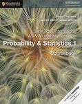 Cambridge International AS & A Level Mathematics: Probability & Statistics 1 Coursebook (Cambridge Assessment International Education, 5)