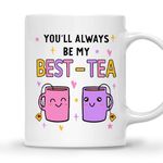 Gossby Friend Coffee Mug - YOU'LL ALWAYS BE MY BEST-TEA - Best Friend Gift for Women - Christmas Friendship Gift for Female Friend - Best Friend Birthday Gift - Besties BFF Gift - 11oz Ceramic Cup