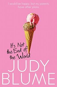 It's Not the End of the World