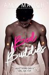 Bed Buddies: An enemies to lovers romance (Puck Buddies Book 3)