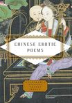 Chinese Erotic Poems (Everyman's Library POCKET POETS)