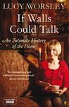 If Walls Could Talk: An intimate history of the home