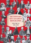 Dictionary of Canadian Biography / Dictionnaire Biographique du Canada: Volume XV, 1921-1930: 15