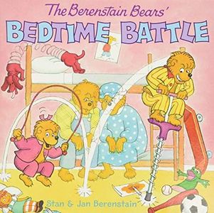 The Berenstain Bears' Bedtime Battle: A Playful Story About Brother and Sister Bear Postponing Their Bedtime for Kids (Ages 4-8)