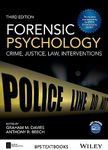 Forensic Psychology: Crime, Justice