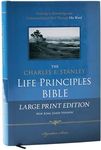 NKJV, The Charles F. Stanley Life Principles Bible, Large Print, Hardcover: Large Print Edition (Signature)