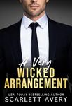 A Very Wicked Arrangement: An Obsessed Billionaire Romance involving an Identical Twin Swap (Very Much in Love)