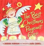 The Best Christmas Pageant Ever by 
