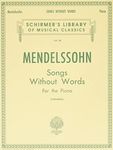 Mendelssohn: Songs Without Words fo