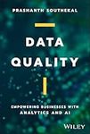 Data Quality: Empowering Businesses with Analytics and AI