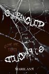 Strangled: An MM Erotic Horror Novella