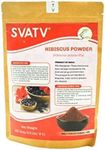 SVATV Hibiscus Powder | Sabdariffa | Rosa Sinensis | Natural Powder for Hair & Skin | Prevent hair Problem & Minimizes Skin Pores for Men & Women 227g, 0.5lb, 8oz