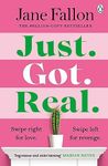 Just Got Real: The gripping revenge comedy and Sunday Times bestseller