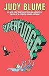 Superfudge (Fudge series Book 3)