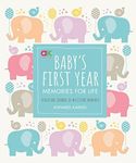 Baby's First Year: Memories for Lif