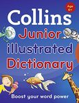 Collins Junior Illustrated Dictionary: Boost your word power, for age 6+