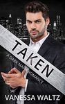 Taken: A Forced Marriage Romance (Sinners of Boston Book 2)