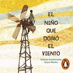 El niño que domó el viento [The Boy Who Harnessed the Wind]