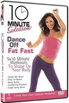 10 Minute Solution: Dance Off Fat F