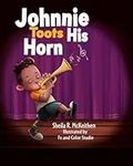 Johnnie Toots His Horn