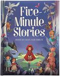 Five-Minute Stories - Over 50 Tales and Fables: Short Nursery Rhymes, Fairy Tales, and Bedtime Collections for Children