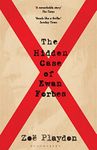 The Hidden Case of Ewan Forbes: The Transgender Trial that Threatened to Upend the British Establishment (Bloomsbury Publishing)