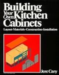 Building Your Own Kitchen Cabinets: