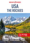 Insight Guides USA The Rockies: Travel Guide with eBook (Insight Guides Main Series)