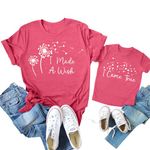 CAZYCHILD Mom and Me Matching Shirt I Made A Wish I Came True Dandelion Graphic T-Shirt Family Outfit Set Gifts Tee Tops, T-hotpink, 3T