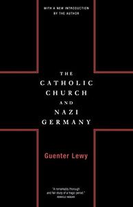 The Catholic Church And Nazi Germany